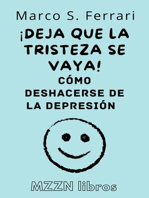 cover image of ¡Deja Que La Tristeza Se Vaya!